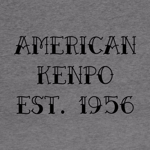 American Kenpo by DoDtees